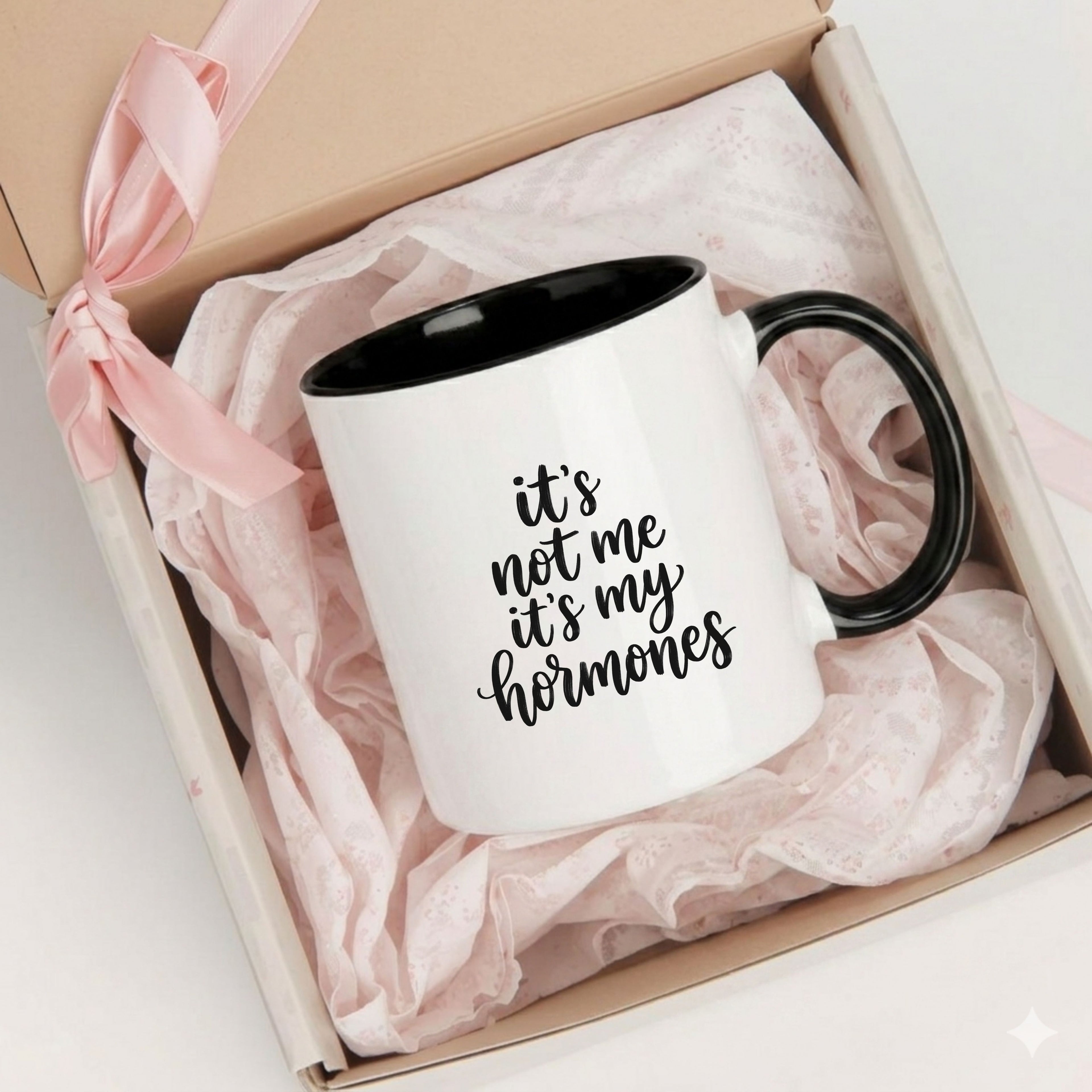 It's Not Me It's My Hormones Coffee Mug | Funny Hormone Humor Gift