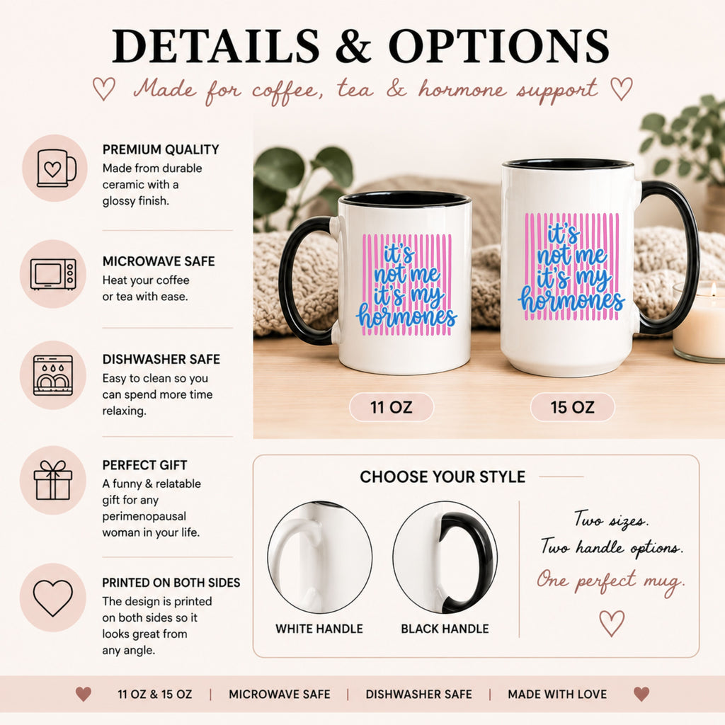 Striped It's Not Me It's My Hormones Mug | Funny Perimenopause Coffee Mug Gift