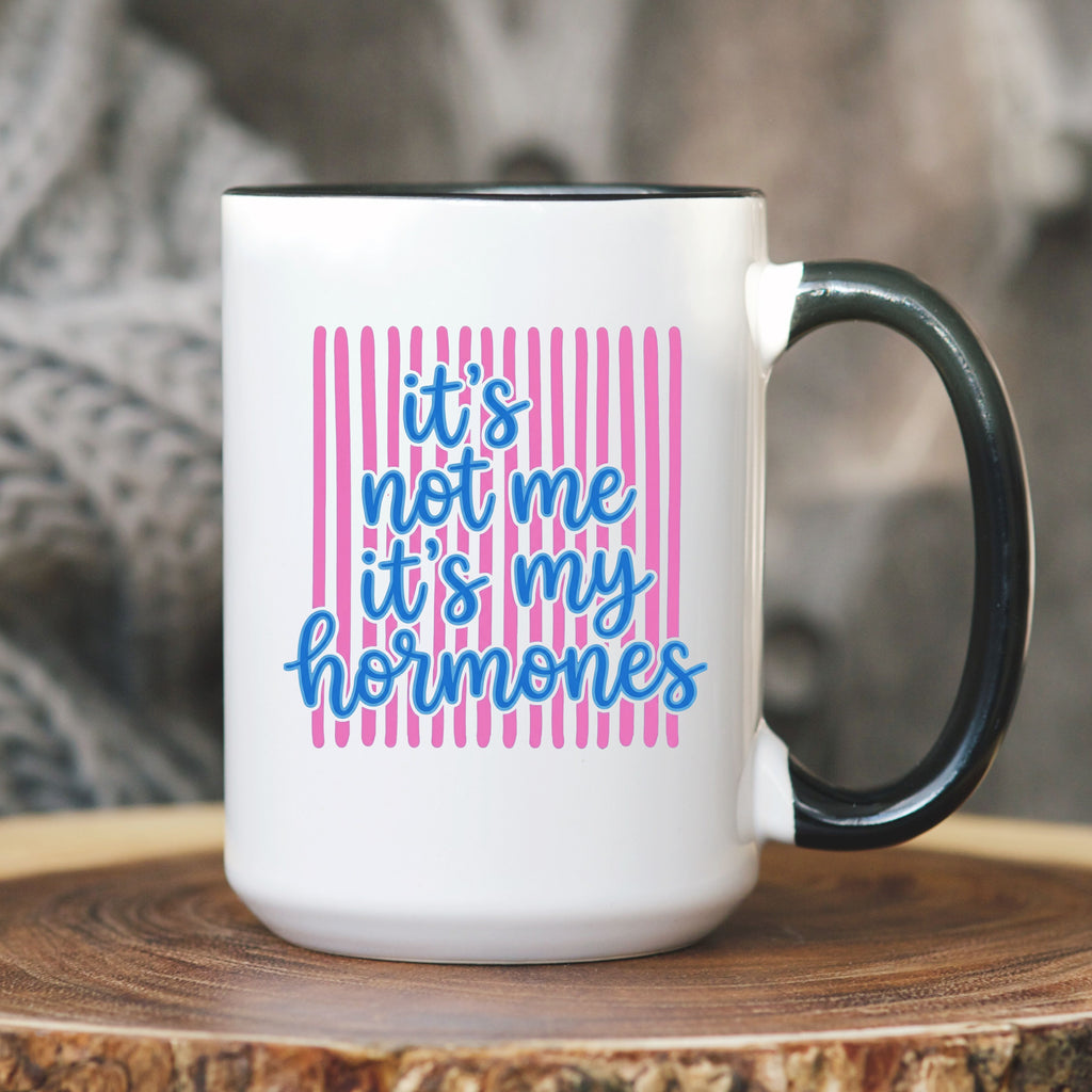 Striped It's Not Me It's My Hormones Mug | Funny Perimenopause Coffee Mug Gift